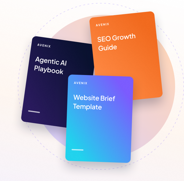 Avenix guides: Agentic AI Playbook, SEO Growth Guide and Website Brief Template
